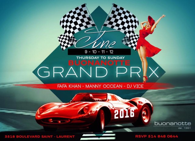 Buonanotte Grand Prix Montreal 2016