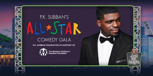 p.k. subban all star comedy gala just for laughs festival montreal