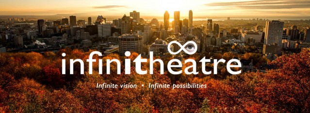 infinitheatre-montreal-1